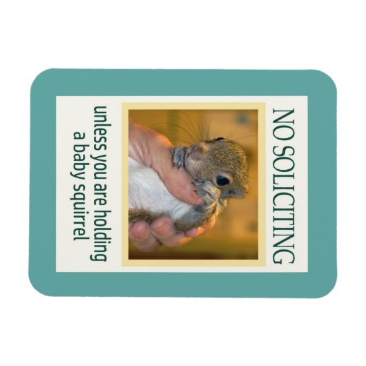 Kein Eichhörnchen Magnet (Horizontal)