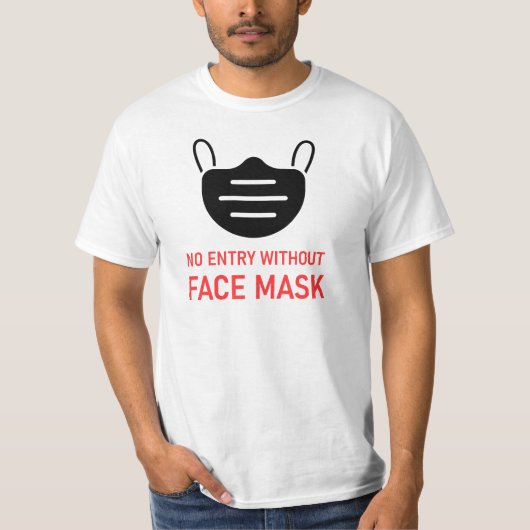 Kein Eintrag ohne Maske T-Shirt (Vorderseite)