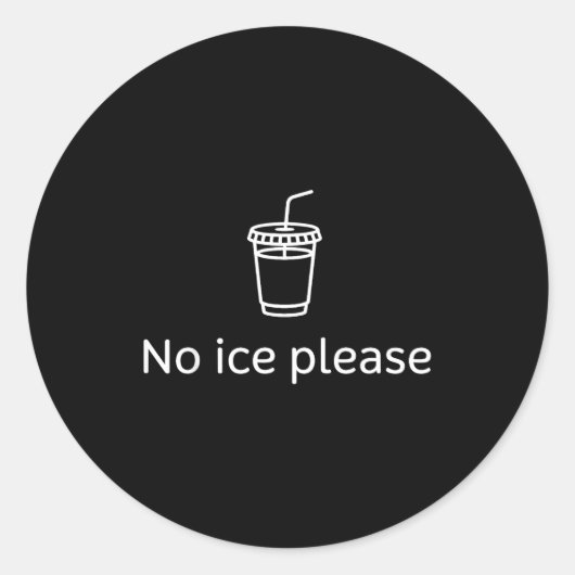 Kein Eis bitte Runder Aufkleber (Vorderseite)