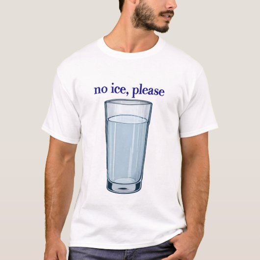 'Kein Eis' T-Shirt (Vorderseite)