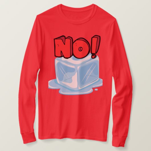 Kein Eis T-Shirt (Design vorne)