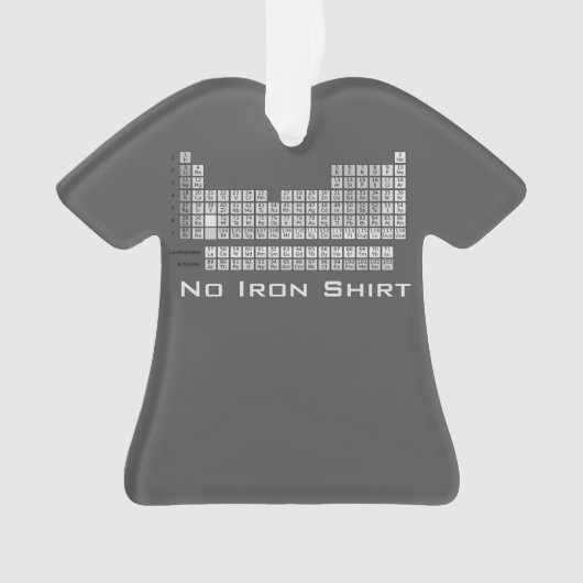 Kein Eisen Periodischer Tisch T - Shirt Weihnachts Ornament (Vorderseite)