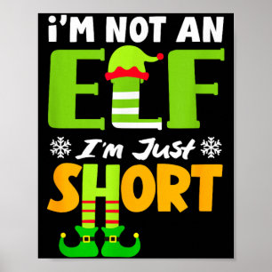Kein Elf, sondern klein Lustiger Weihnachten Klein Poster