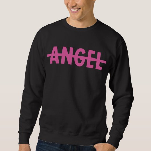 Kein Engel Sweatshirt (Vorderseite)