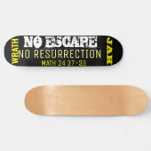 KEIN ESCAPE-Skateboard Skateboard (Horizontal)