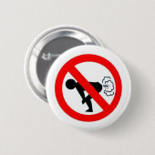 Kein Farting Knopf Button (Vorne & Hinten)