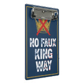 Kein Faux-König-Weg Mini Klemmbrett (Schrägansicht)
