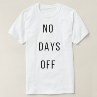 Kein-Feierabend-T-Shirt T-Shirt