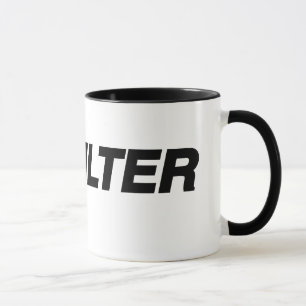 Kein Filter Hastag Tasse