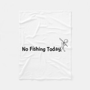Kein Fischen heute Funny Sad Stick Man Anglerwitz Fleecedecke