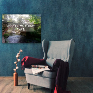 Kein Fliegen vor dem Schicksal Sprichwort-Brücke P Poster