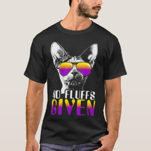 Kein Fluffs gegebene Sphyn Katze Sonnenbrille Süße T-Shirt