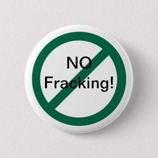 Kein Fracking Button (Vorderseite)