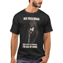 KEIN FREEMAN - RITTER - ZITAT T - Shirt