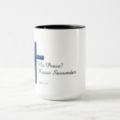 Kein Frieden. Know-Übergabe Christlich Tasse (Zentrum)