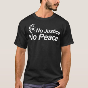Kein Frieden ohne Gerechtigkeit T-Shirt