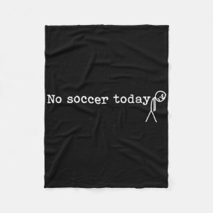 Kein Fußball heute Lustiger trauriger Stockmann Fu Fleecedecke