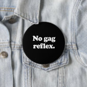 KEIN GAG-REFLEX BUTTON (Beispiel)