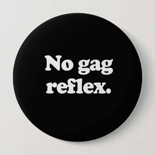 KEIN GAG-REFLEX BUTTON (Vorderseite)
