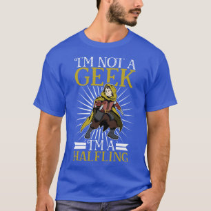 Kein Geek D20 Rollenspiel Charakter Halbling T-Shirt