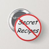 Kein geheimer Rezeptknopf Button (Vorne & Hinten)