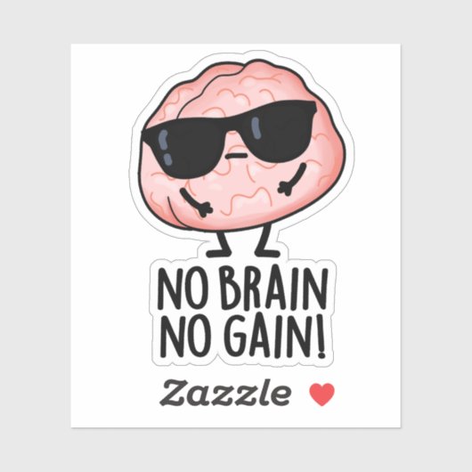 Kein Gehirn kein Gewinner Funny Brain Pub Aufkleber (Blatt)