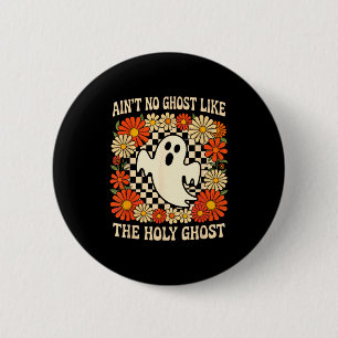 Kein Geist wie der Heilige Geist christliches Hall Button
