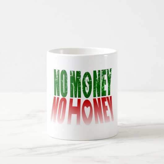 kein Geld kein Honig Kaffeetasse (Mittel)