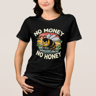 Kein Geld, kein Honig Tri-Blend Shirt