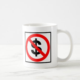 Kein Geld-Landstraßen-Zeichen Kaffeetasse