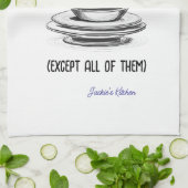 Kein Gericht Verlassen Hinter Funny Personalisiert Geschirrtuch (Gefaltet)