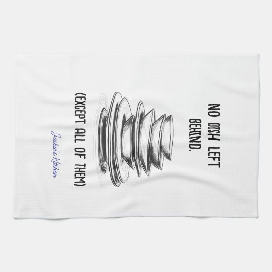 Kein Gericht Verlassen Hinter Funny Personalisiert Geschirrtuch (Horizontal)