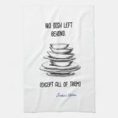 Kein Gericht Verlassen Hinter Funny Personalisiert Geschirrtuch (Vertikal)