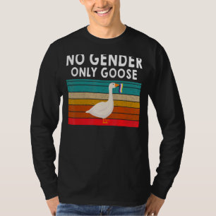 Kein Geschlecht nur Gänse, nicht binärer Pride ln T-Shirt