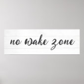 Kein Geweckt Zonentext auf Holz Poster (Vorne)