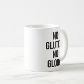 Kein Glanz, kein Ruhm, Frauenarbeit Inspiration Kaffeetasse (VorderseiteRechts)