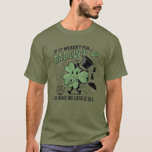 Kein Glück T-Shirt