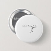 Kein Golf Heute Funny Sad Stickman Golfer Golfer M Button (Vorne & Hinten)