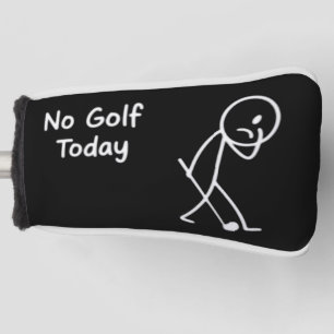 Kein Golf heute Lustige traurige Golferfigur Humor Headcover
