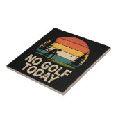 Kein Golf Heute Witz Lustig Traurig Fliese (Seite)
