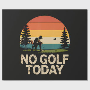 Kein Golf Heute Witz Lustig Traurig Geschenkpapier