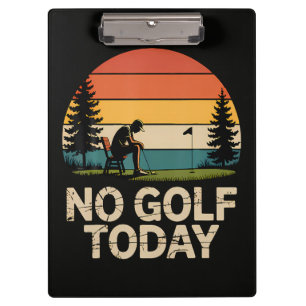 Kein Golf Heute Witz Lustig Traurig Klemmbrett