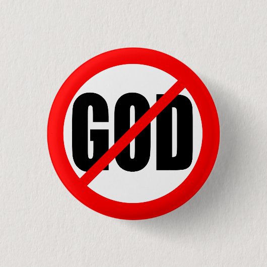 "KEIN GOTT " BUTTON (Vorderseite)