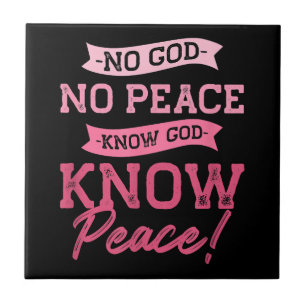 Kein Gott, kein Frieden, Gott kennen, Niedliches R Fliese