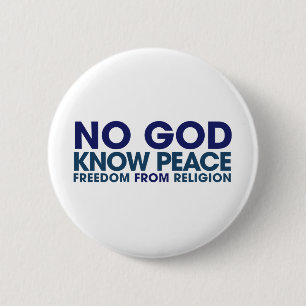 Kein Gott kennt Frieden Button
