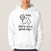 Kein gutes Zeichen Hoodie (Vorderseite)