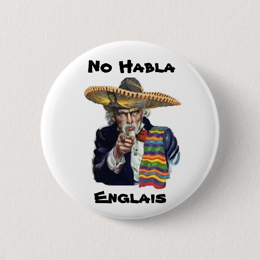 Kein Habla Englais Knopf Button (Vorderseite)