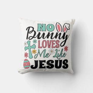Kein Hase liebt mich wie Jesus Kissen