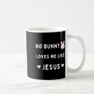 Kein Hase liebt mich wie Jesus Ostern christlicher Kaffeetasse