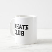Kein-Hass-Club Kaffeetasse (Vorderseite Links)
